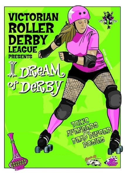 Old Vintage Roller DErby poster of a VRDL Home Team bout between Dead Ringer Rosies and Toxic Avengers.