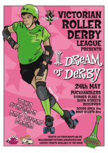Old Vintage Roller DErby poster of a VRDL Home Team bout between Dead Ringer Rosies and Toxic Avengers.